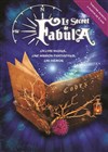 Le Secret de Fabula - Théâtre du Grand Pavois