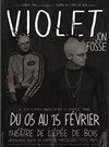 Violet - Théâtre de l'Epée de Bois - Cartoucherie