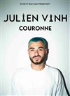 Julien Vinh dans Couronne - L'Art Dû