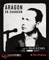 Aragon en chanson - L'Instinct Théâtre