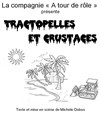 Tractopelles et crustacés - La Marmite