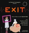 Exit - Le Tremplin Théâtre - salle Molière