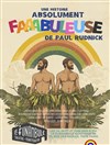 Une histoire absolument faaabuleuse - Le Funambule Montmartre