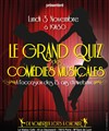 Grand Quiz des Comédies Musicales - Le Viaduc Café