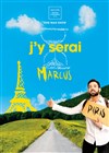 Marcus J'y serai - Le Lieu