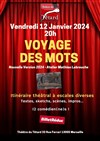 Voyage des mots - Café Théâtre du Têtard