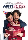 Axel et Matt dans Aux Antipodes - Théâtre Le Bout