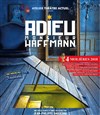 Adieu Monsieur Haffmann - La Comédie d'Aix