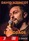 David Azencot dans Nouveau spectacle - La Petite Loge Théâtre
