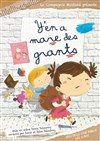 Y'en a marre des Grands ! - Le Théâtre de Jeanne