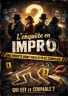 Enquête en impro - Comédie de Grenoble