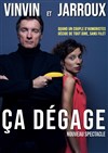 Vinvin et Jarroux dans Ça dégage - La Compagnie du Café-Théâtre - Petite salle