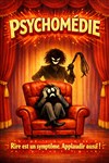 Psychomédie - Comédie de Besançon