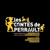Les contes de Perrault - Théâtre Notre Dame - Salle Noire