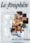 Le Prophète - Artebar Théâtre