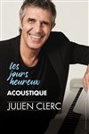 Julien Clerc : Les Jours Heureux - Théâtre de Longjumeau