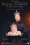 Shame of Thrones - Espace Vaugelas