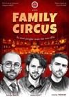 Family Circus - Théâtre de l'Optimist