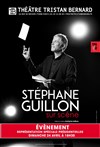 Stéphane Guillon dans Sur scène - Théâtre Tristan Bernard