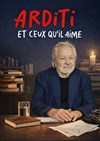 Pierre Arditi et ceux qu'il aime - Familia Théâtre 
