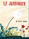 Le Jardinier de Mike Kenny - Ecole Pouzaraque - Centre de la FOL 84