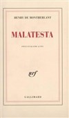 Malatesta - Théâtre du Nord-Ouest