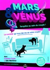 Mars & Vénus : tempête au sein du couple - La Boîte à rire Lille