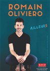 Romain Oliviero dans Ailleurs - Les P'tites Folies
