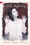 L'Ecole des femmes - Artistic Athévains