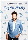 Romain Barreda dans Simulations - Café Théâtre du Têtard
