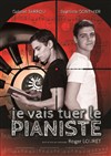 Je vais tuer le pianiste - Théâtre Molière
