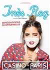 Inès Reg dans Hors normes - Casino de Paris
