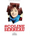 Coline Serreau - Théâtre Comédie Odéon