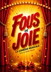 Fous de joie - Atypik Théâtre