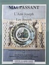 L'ami Joseph suivi de Les Joseph - Théâtre du Nord-Ouest
