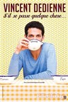 Vincent Dedienne dans S'il se passe quelque chose - Centre culturel Jacques Prévert