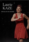 Laurie Kaze dans Bouillon de femme - L'Escalier du Rire