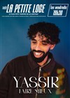 Yassir dans Faire mieux - La Petite Loge Théâtre