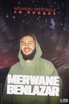 Merwane Benlazar | En rodage - La Scène Barbès