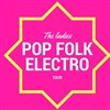 The Ladies Pop Folk Électro Pop - La Cantine de Belleville