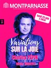 Variations sur la joie - Théâtre Montparnasse - Grande Salle