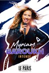 Affiche de Myriam Baroukh dans Intense