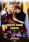 Affiche de Thomas Caloone dans Foutu pour foutu