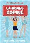 Ruthy Devauchel dans La bonne copine - We welcome 