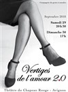 Vertiges de l'amour 2.0 - Au Chapeau Rouge