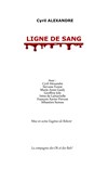 Ligne de Sang - Théâtre Le Mélo D'Amélie