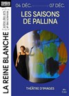 Les saisons de Pallina - La Reine Blanche