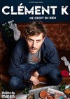 Clément Kersual dans Clément K ne croit en rien - Théâtre du Marais