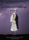 La Demande en mariage et L'Ours - Théâtre de l'Anagramme