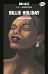 BD Sessions "Concert dessiné" fête Billie Holiday - Sunside